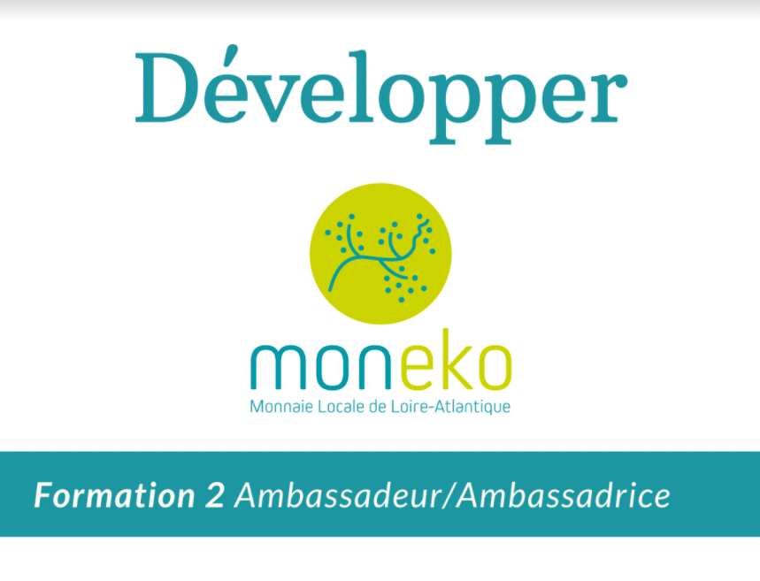 Développer Moneko - Formation 2 : Ambassadeur / Ambassadrice